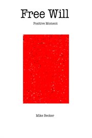 Free will positive moment cover image cdn