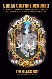 Urban culture decoded. A Critical Analysis of the Physical and Mental State of a New Generation cover image cdn