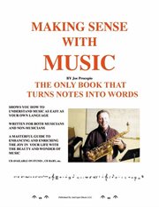 Making sense with music. The Only Book That Turns Notes Into Words. cover image cdn