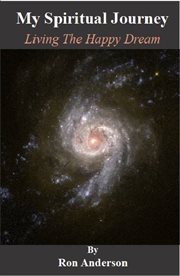 My spiritual journey. Living the Happy Dream cover image cdn