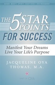 The 5 star points for success: manifest your dreams, live your life's purpose cover image cdn