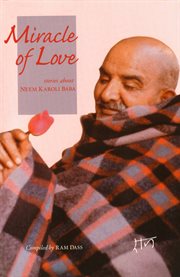 Miracle of love: stories about Neem Karoli Baba cover image cdn