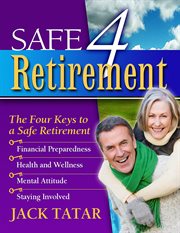 Safe 4 retirement: the four keys to a safe retirement cover image cdn