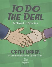To do the deal: a novel in stories cover image cdn