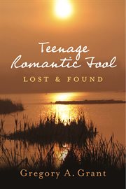 Teenage romantic fool. Lost & Found cover image cdn