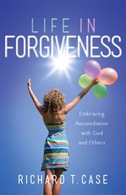 Life in forgiveness cover image cdn