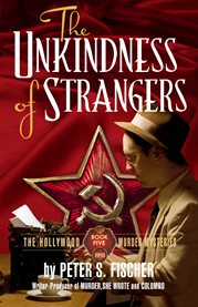 The unkindness of strangers cover image cdn