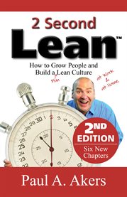 2 second lean: how to grow people and build a fun lean culture at work & at home cover image cdn