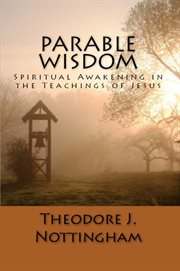 Parable wisdom: spiritual awakening in the teachings of Jesus cover image cdn