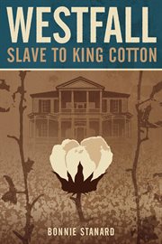 Westfall, slave to king cotton cover image cdn