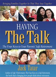 Having the talk: the four keys to your parents' safe retirement cover image cdn