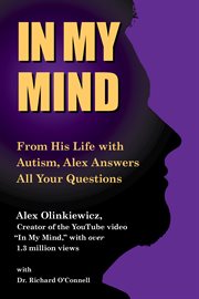 In my mind: from his life with Autism, Alex answers all your questions cover image cdn