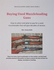 Buying used muzzleloading guns cover image cdn