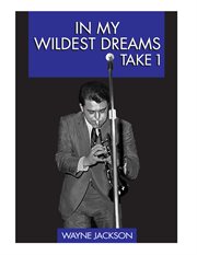 In my wildest dreams - take 1 cover image cdn