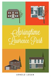 Springtime in lawrence park cover image cdn