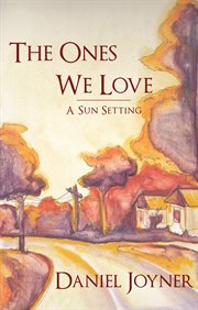 The ones we love. A Sun Setting cover image cdn