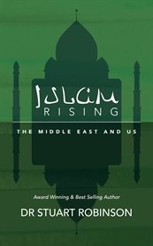 Islam rising: the Middle East and us cover image cdn