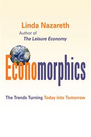 Economorphics: the trends turning today into tomorrow cover image cdn