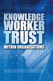 Knowledge worker trust within organisations cover image cdn