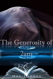 The generosity of 2am. 2am Confessions cover image cdn