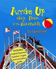 Arriba up, abajo down at the boardwalk cover image cdn