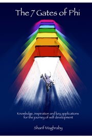 The 7 gates of phi (progressive human integration). Knowledge, Inspiration and Key Applications for Self-Development cover image cdn