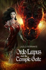 Ordo lupus and the temple gate cover image cdn