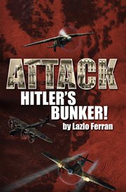 Attack hitler's bunker! cover image cdn
