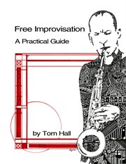 Free improvisation: a practical guide cover image cdn