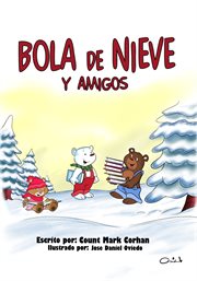 Bola de nieve y amigos cover image cdn