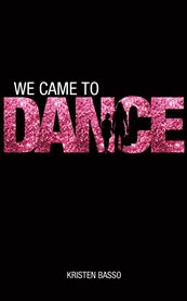 We came to dance cover image cdn