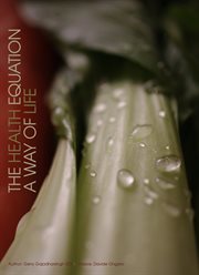 The health equation. A Way of Life cover image cdn