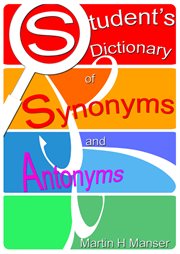 Student's dictionary of synonyms and antonyms cover image cdn