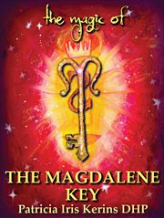 The magic of the magdalene key cover image cdn