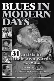 Blues in modern days: 31 musicians carrying on the blues tradition in their own words cover image cdn