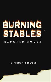 Burning stables. Exposed Souls cover image cdn