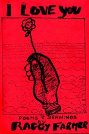 I love you. Poems & Drawings cover image cdn