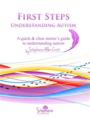 First steps. Understanding Autism cover image cdn