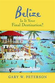 Belize is it your final destination? cover image cdn