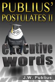 Publius' postulates ii. Executive Words cover image cdn