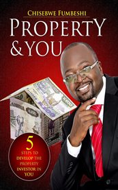 Property and you. 5 Steps to Develop the Property Investor in You cover image cdn