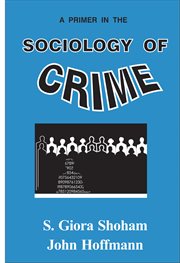 A primer in the sociology of crime cover image cdn