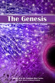 The Genesis: the third volume in the Evolution River Series, the future history of Human Evolution cover image cdn