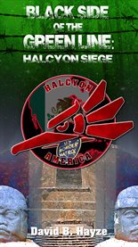 Black side of the green line: Halcyon siege cover image cdn
