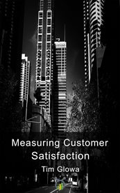 Measuring customer satisfaction: exploring customer satisfaction's relationship with purchase behavior cover image cdn