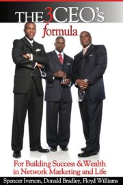 The 3 ceo's formula. For Building Success & Wealth in Network Marketing and Life cover image cdn