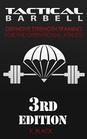 Tactical barbell. Definitive Strength Training for the Operational Athlete cover image cdn