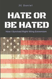 Hate or be hated: how i survived right-wing extremism cover image cdn