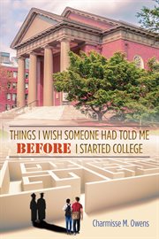 Things I wish someone had told me before I started college cover image cdn