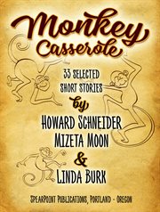 Monkey casserole. 33 Selected Short Stories cover image cdn